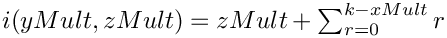 $i(yMult,zMult)=zMult+\sum_{r = 0}^{k-xMult} r$
