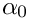$\alpha_0$