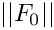 $||F_0||$