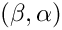 $(\beta,\alpha)$