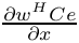 $\frac{\partial w^H C e}{\partial x}$