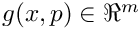 $g(x,p)\in\Re^m$