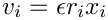 $v_i = \epsilon r_i x_i$