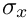 $\sigma_x$